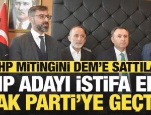 CHP adayı istifa edip AK Parti’ye geçti: CHP mitingini DEM’e sattılar