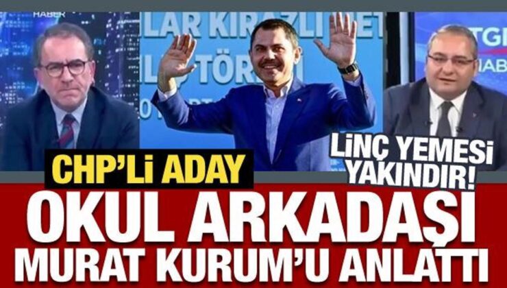 CHP’li aday Mesut Özarslan okul arkadaşı Murat Kurum’u anlattı!