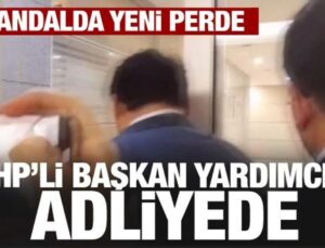 CHP’li başkan yardımcısı adliyede! Para sayma skandalında yeni gelişme