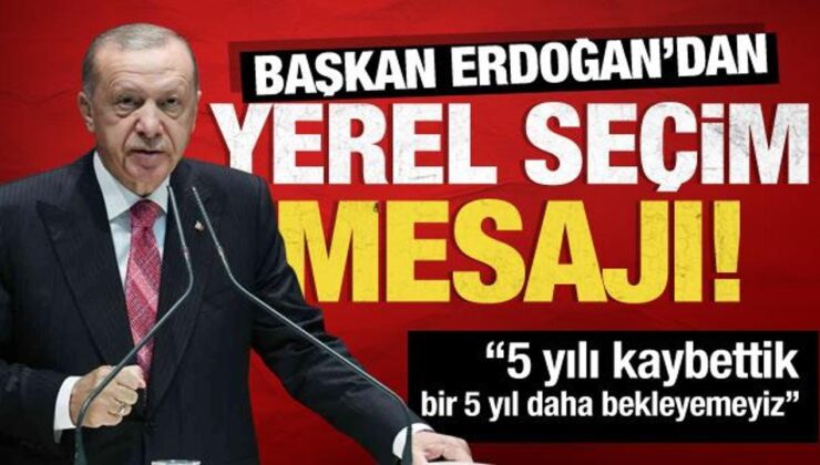 Cumhurbaşkanı Erdoğan: ‘5 yıllık fetret devrine son vereceğiz’