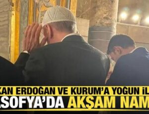 Cumhurbaşkanı Erdoğan,  akşam namazını Ayasofya’da kıldı