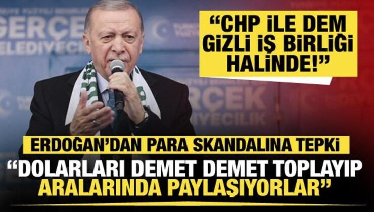 Cumhurbaşkanı Erdoğan: CHP-DEM gizli işbirliği halinde