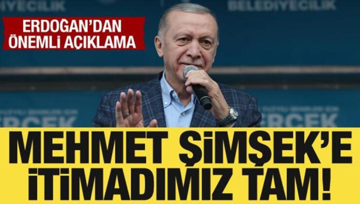 Cumhurbaşkanı Erdoğan’dan Mehmet Şimşek açıklaması