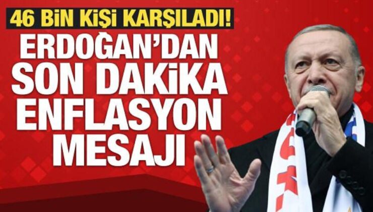 Cumhurbaşkanı Erdoğan’dan son dakika enflasyon mesajı!