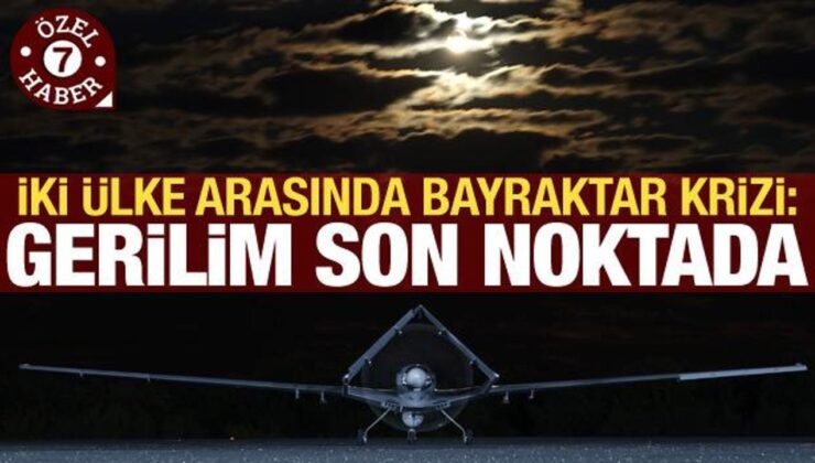 Dünyada Bayraktar krizi! İki ülke arasında gerilim son noktada