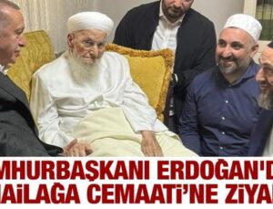 Erdoğan’dan İsmailağa Cemaati’ne ziyaret