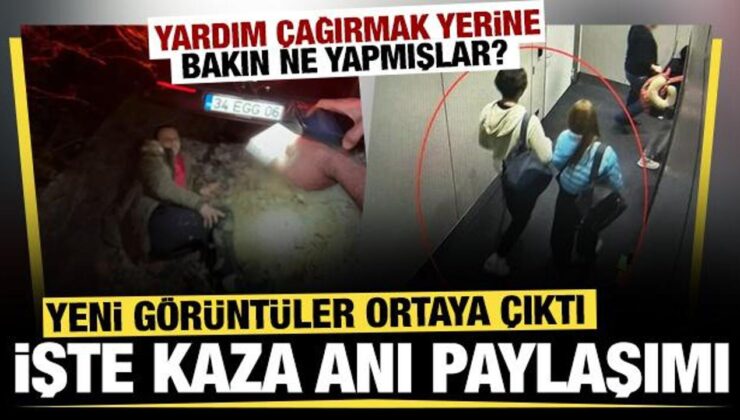 Kaza anına dair yeni görüntüler ortaya çıktı! Yardım çağırmak yerine bakın ne yapmışlar?