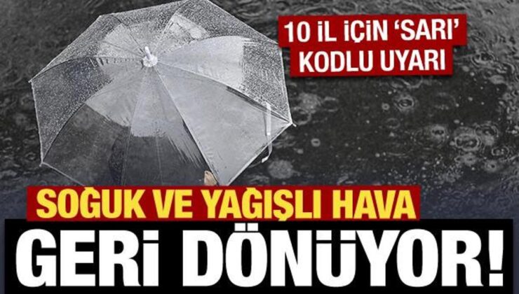 Meteoroloji’den 10 il için kar ve yağmur uyarısı!