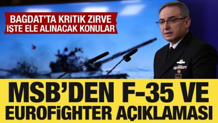 MSB’den F-35 ve Eurofighter açıklaması