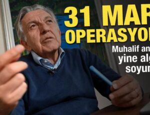 Muhalif anketçi yine algıya soyundu! 31 Mart operasyonu