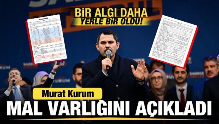 Murat Kurum mal varlığını açıkladı! Bir algı daha yerle bir oldu!