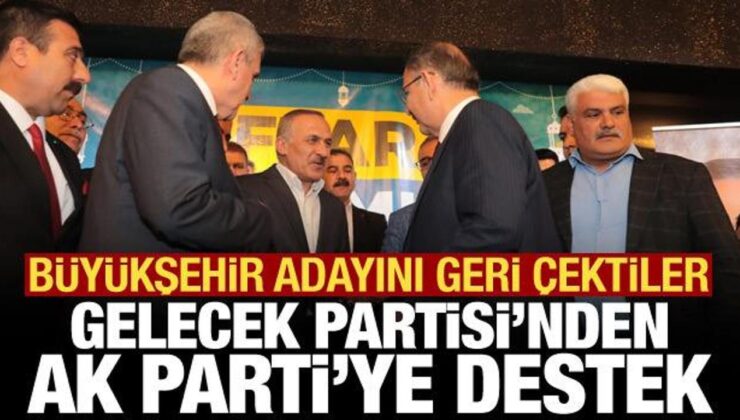 Şanlıurfa’da Gelecek Partisi’nden AK Parti’ye destek: Aday geri çekildi