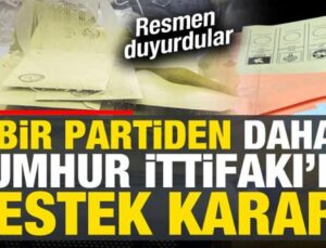 Son dakika: Bir partiden daha Cumhur İttifakı’nı destekleme kararı! Resmen duyurdular…