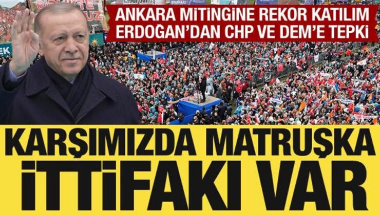 Son dakika: Cumhurbaşkanı Erdoğan’dan CHPye tepki: Matruşka ittifakı var!