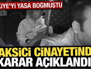 Son Dakika: İzmir’deki taksici cinayetinde karar açıklandı!