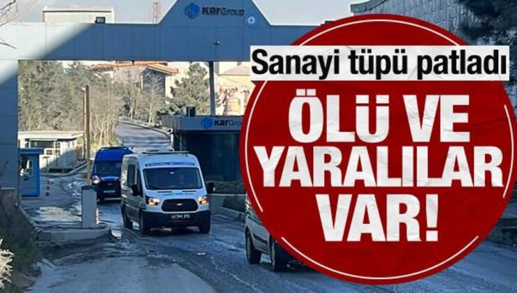 Son Dakika: Kocaeli’nde sanayi tüpü patladı: Ölü ve yaralılar var!