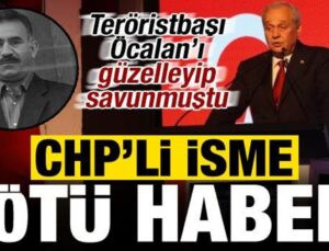 Son dakika: Öcalan’ı güzelleyen CHP’li isme kötü haber geldi