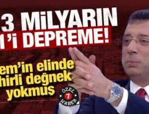 Yüzde 5’lik deprem bütçesini yüzde 1’e indirdi! ‘Ekrem’in elinde sihirli değnek yok’