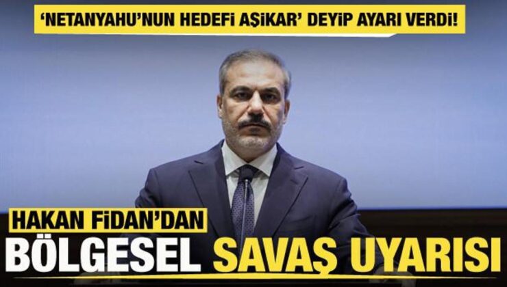 Bakan Fidan: Netahyahu bölgeyi savaşa sürüklemeye çalışıyor