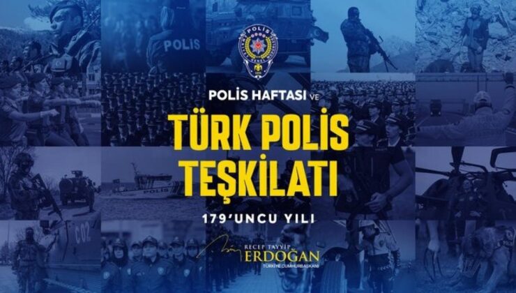 Başkan Erdoğan, Türk Polis Teşkilatının 179. kuruluş yıl dönümünü kutladı
