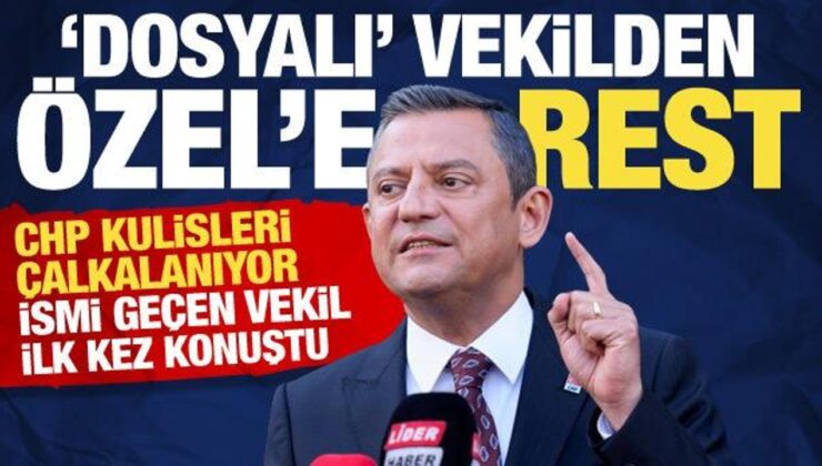 CHP ‘dosyalı’ vekil iddiasıyla çalkalanıyor: Özel ‘git’ dedi, vekil reddetti