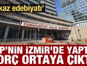‘Enkaz edebiyatı’ yapan CHP’nin İzmir’de yaptığı borç ortaya çıktı!