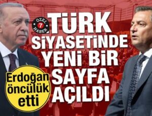 Erdoğan öncülük etti! Türk siyasetinde yeni bir sayfa açıldı