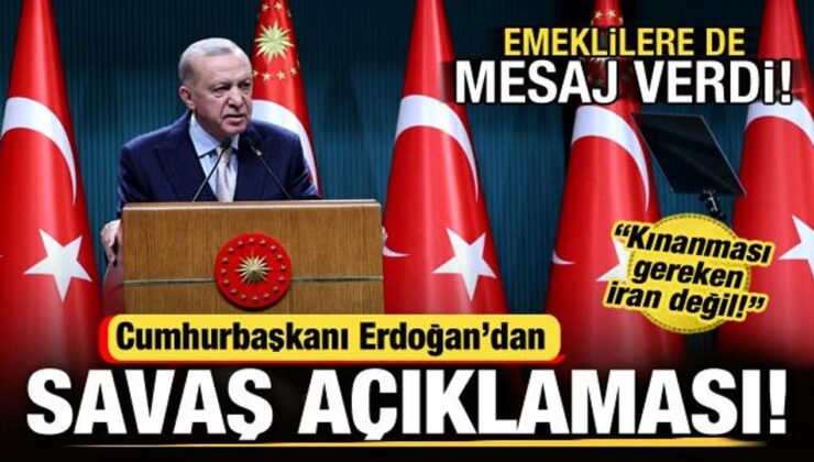 Erdoğan’dan İran açıklaması: Kınanması gereken İran değil! Emeklilere de seslendi!