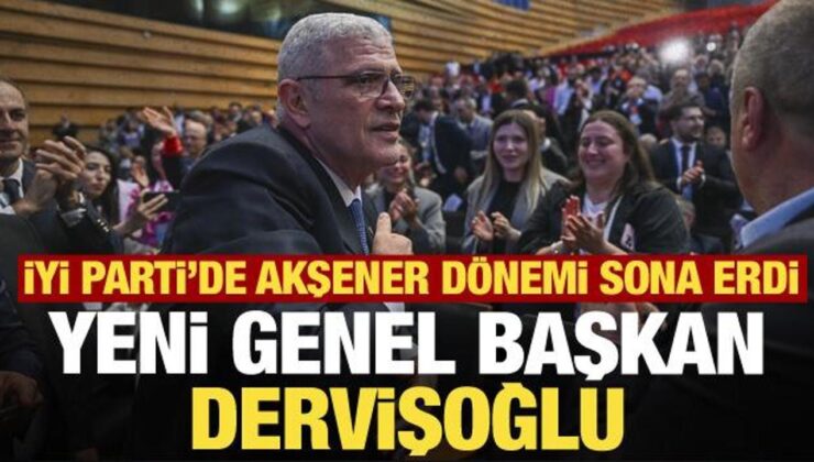 İYİ Parti’de yeni Genel Başkan Müsavat Dervişoğlu oldu