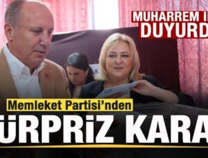 Memleket Partisi’nden sürpriz karar! Muharrem ince duyurdu