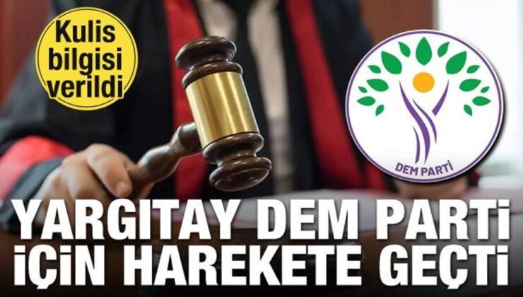 Nedim Şener kulis bilgisini verdi! Yargıtay DEM Parti için harekete geçti