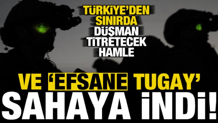 PKK’yı titretecek haber! ‘Efsane Tugay’ bölgede sahaya indi…