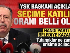 YSK Başkanı Ahmet Yener seçime katılım oranını açıkladı