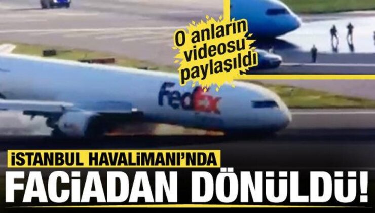 İstanbul’da faciadan dönüldü! Uçağın iniş takımları açılmadı