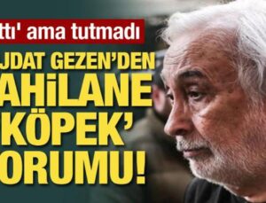 Müjdat Gezen’den cahilane ‘köpek’ yorumu! ‘Attı’ ama tutmadı