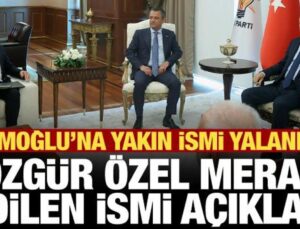 Namık Tan’ın ismi çok konuşulmuştu, Özgür Özel öneren ismi açıkladı