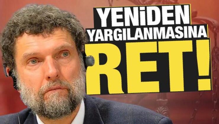 Osman Kavala’nın yeniden yargılanmasıyla ilgili karar verildi