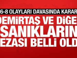 Son dakika: 6-8 Ekim olayları davasında kararlar açıklandı