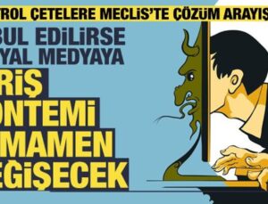 Trol çetelere Meclis’te çözüm… Sosyal medyaya kimlik numarası ile giriş gündemde!