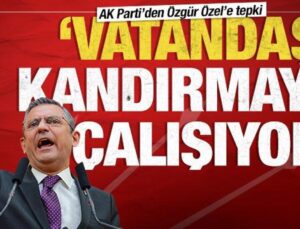 AK Partili Dağ’dan Özel’e ‘akraba atamaları’ cevabı: ‘Vatandaşı kandırmaya çalışıyor’