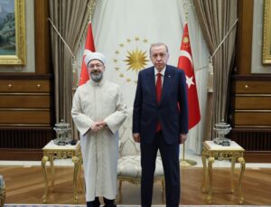 Cumhurbaşkanı Erdoğan Diyanet İşleri Başkanı Erbaş ile görüştü