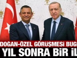Cumhurbaşkanı Erdoğan-Özel görüşmesi bugün olacak