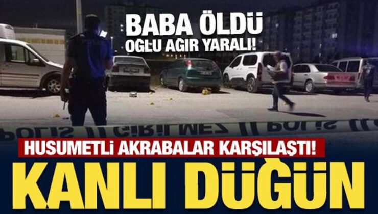 Malatya’da kanlı düğün: Baba öldü, oğlu ağır yaralı!