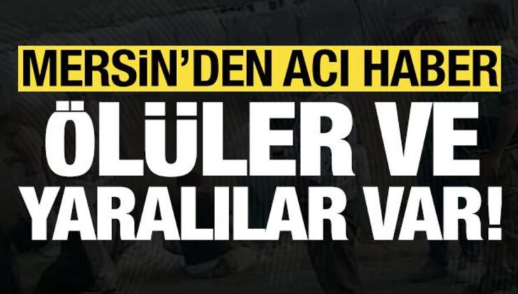 Son dakika… Mersin’de zincirleme kaza: 2 ölü, 35 yaralı var!