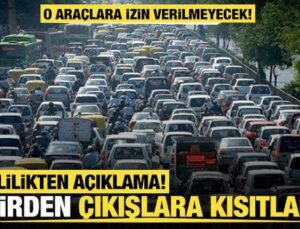 Valilik duyurdu: Bayramda şehirden çıkışlara kısıtlama