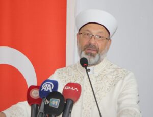 Diyanet İşleri Başkanı: İyilik yeryüzünde hakim oluncaya kadar vazifemiz çalışmaktır