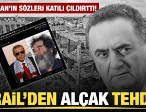Erdoğan’ın sözleri katili çıldırttı: İsrail’den alçak tehdit!