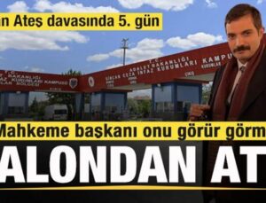 Sinan Ateş davasında 5. gün! CHP’li Tanal salondan çıkarıldı