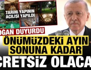 Son dakika: Başkan Erdoğan duyurdu! Önümüzdeki ay sonuna kadar ücretsiz…