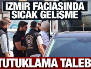 Son Dakika: İzmir faciasında sıcak gelişme!